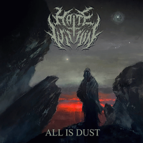 Hate Within (OTH) : All Is Dust